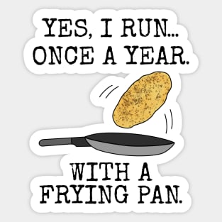 Pancake Day Race Sarcasm Funny Sticker